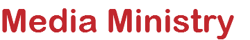 Media Ministry